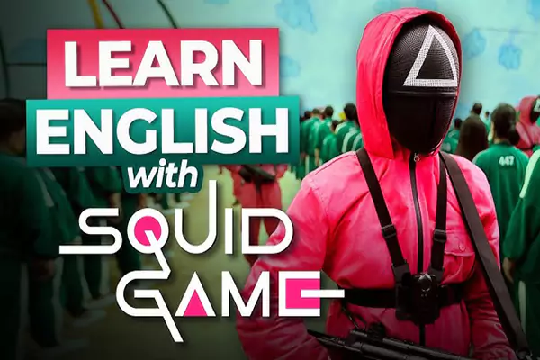 یادگیری زبان با سریال بازی مرکب | Squid Game